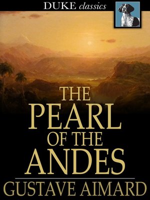 cover image of The Pearl of the Andes